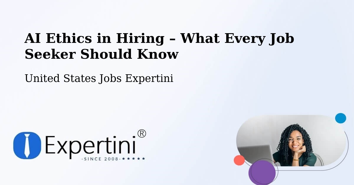 AI Ethics in Recruitment & Hiring – Argo - Argo, United States Jobs Expertini