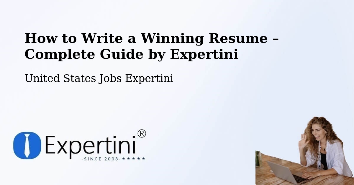 Resume Writing Guide for Job Seekers – Argo - Argo, United States Jobs Expertini
